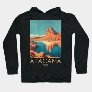 A Vintage Travel Illustration of Atacama Desert - Chile Hoodie